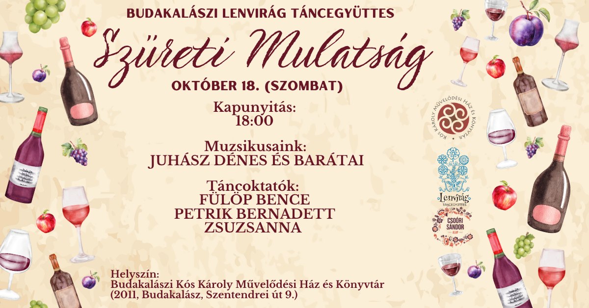 Szüreti táncház a Lenvirág Táncegyüttessel