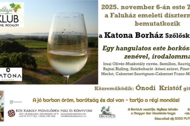Budakalászi Borklub - vendég a Katona Borház